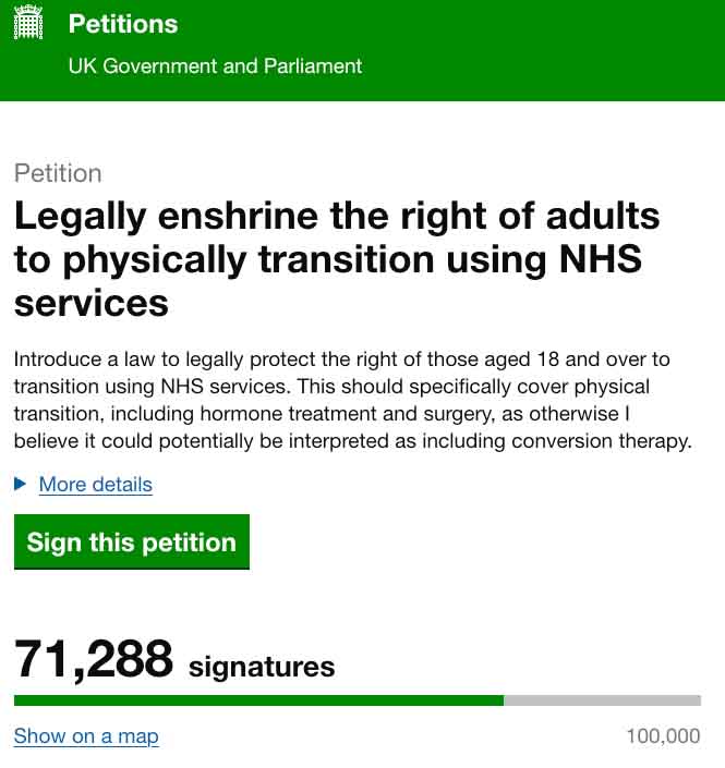 Petition to UK Government: Legally enshrine the right of adults to physically transition using NHS services